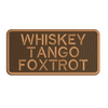 Whiskey Tango Foxtrot Patch