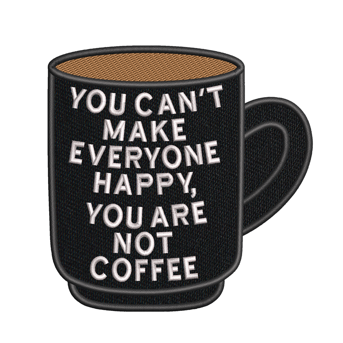 You Are Not Coffee Patch