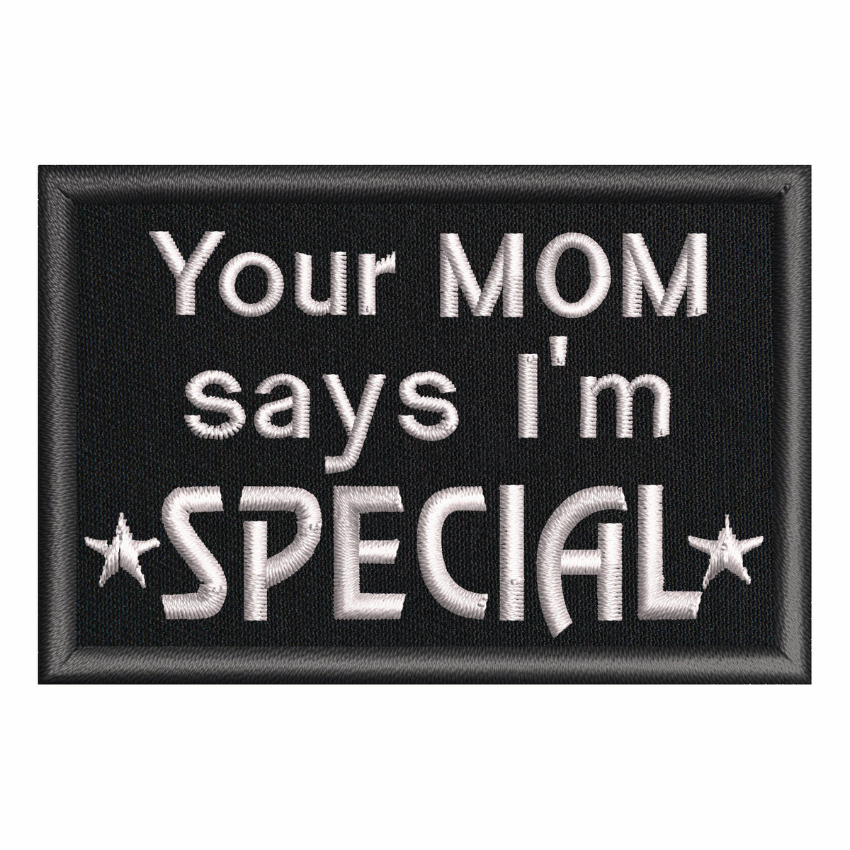 Your Mom Says