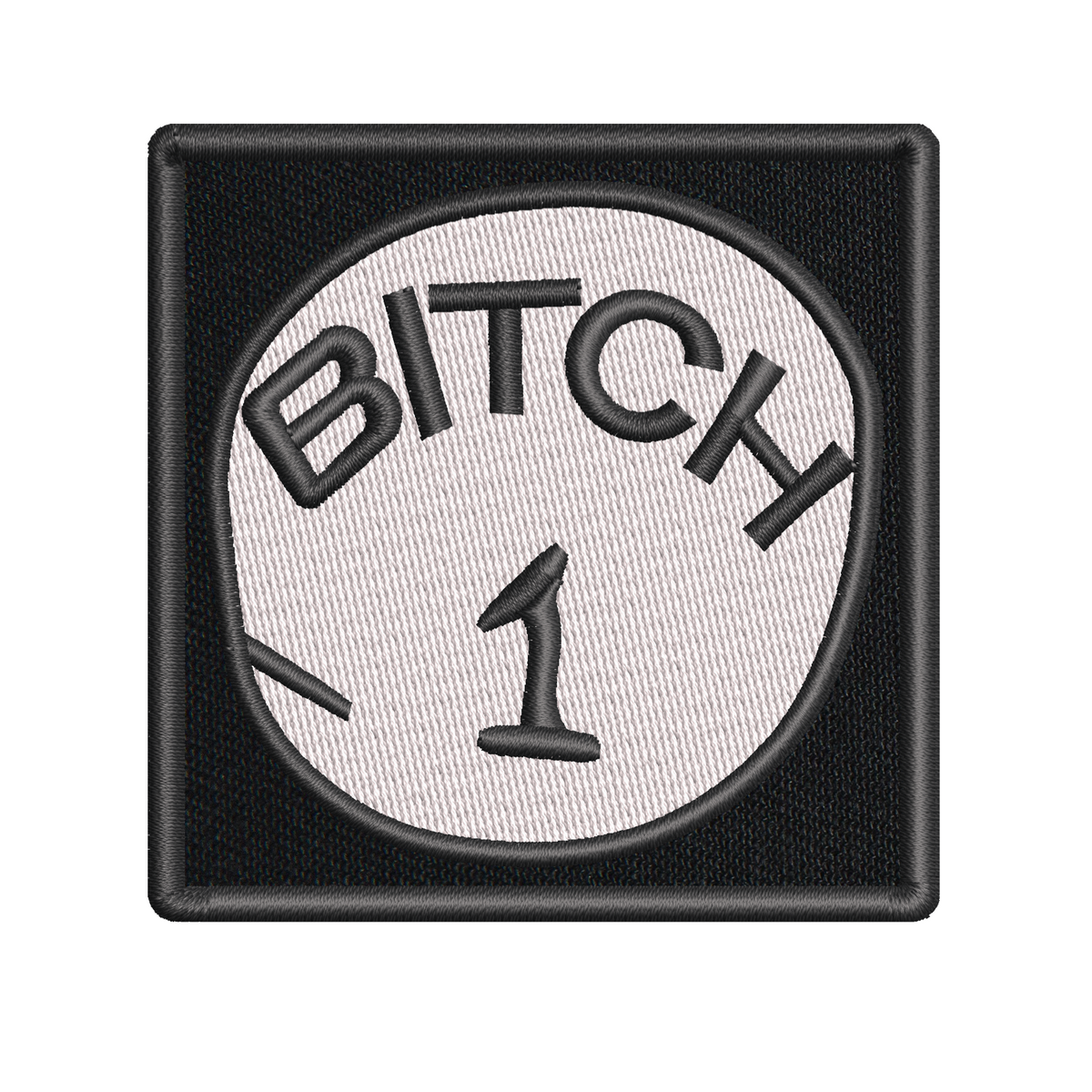 Bitch 1, Bitch 2 Patch