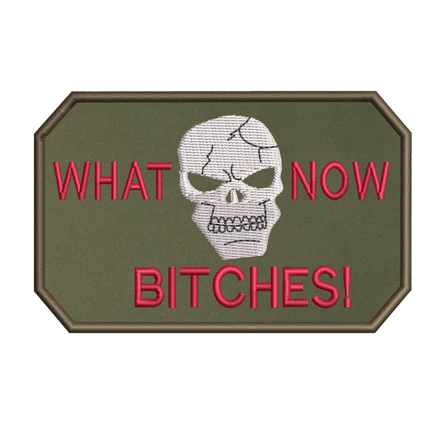 What Now Bitches Patch