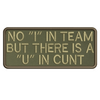 No "I" In Team Patch
